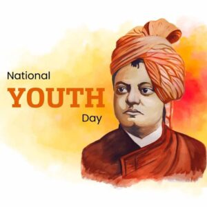 National Youth Day | Birth Anniversary of Swami Vivekananda | January 12